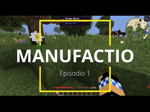 Mettiamoci a scavare! - ManuFactio Ep. 1 Minecraft ITA
