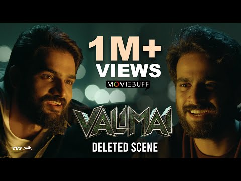 Valimai - Deleted Scene 01 | Ajith | Yuvan | Vinoth | Boney Kapoor | Zee Studios| 