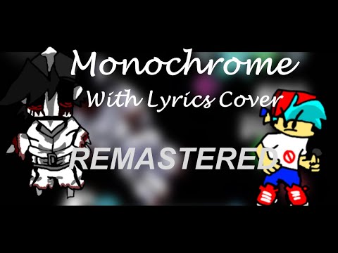 Monochrome WITH LYRICS (COVER) REMASTERED | (@MaimyMayo Version) | FNF Hypno's Lullaby Cover