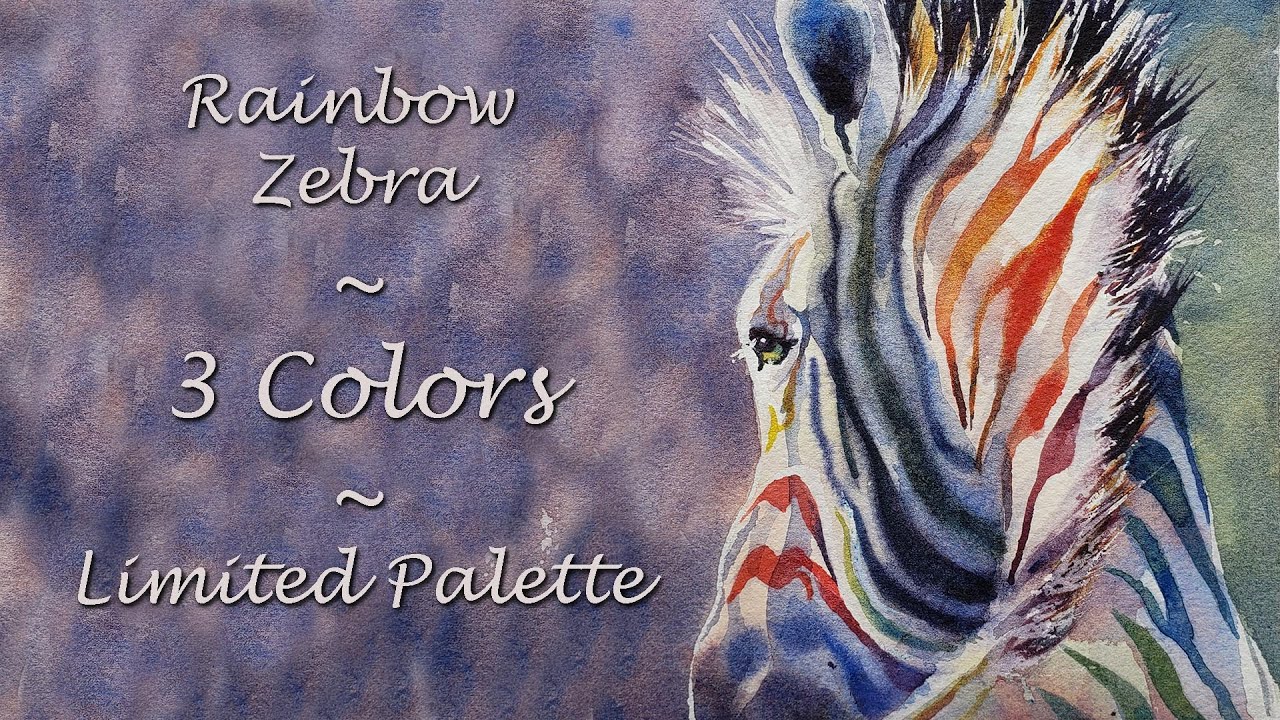 How to Paint a Rainbow Zebra with a Limited Palette of 3 Primary Colors - Watercolor 4 Beginners