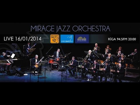 RigaRadio koncertu sesijas 2014-01-16 MIRAGE JAZZ ORCHESTRA