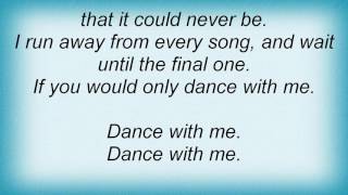Air Supply - Dance With Me Lyrics