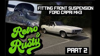 FORD CAPRI - FITTING SUSPENSION STRUTS (PLUS ACE CAFE MEET)