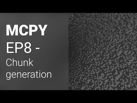 Minecraft clone in Python tutorial EP8: Chunk generation