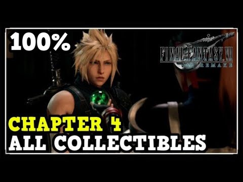 FF7 Remake Chapter 4 All Collectibles In Final Fantasy 7 Remake (100% Collectible Guide)