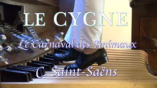 Download lagu C.Saint-Saëns, LE CYGNE (The Swan) サン-サーンス, 白鳥 - Le Carnaval des Animaux 動物の謝肉祭より Pipe Organ mp3