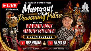 Download lagu 🔴Live.WAYANG GOLEK MUNGGUL  PAWENANG PUTRA - WAWAN DEDE AMUNG SUTARYA  - CARIOS GATOT KACA ULUN UMUL mp3