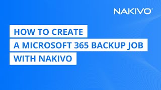 NAKIVO - Video - 3