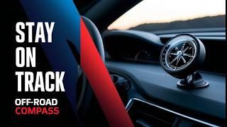 Navigate Anywhere: 5 Best Off-Road Car Compasses in 2026