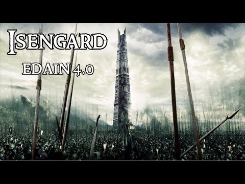 Edain 4.0 - Isengard - "There will be no Dawn.. for Men"