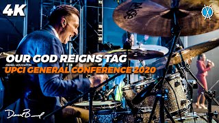 Our God Reigns (REMIX!) Tag // Israel Houghton // UPCI General Conference 2020