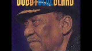 BOBBY &quot;BLUE&quot; BLAND - THE WAY YOU TREATED ME