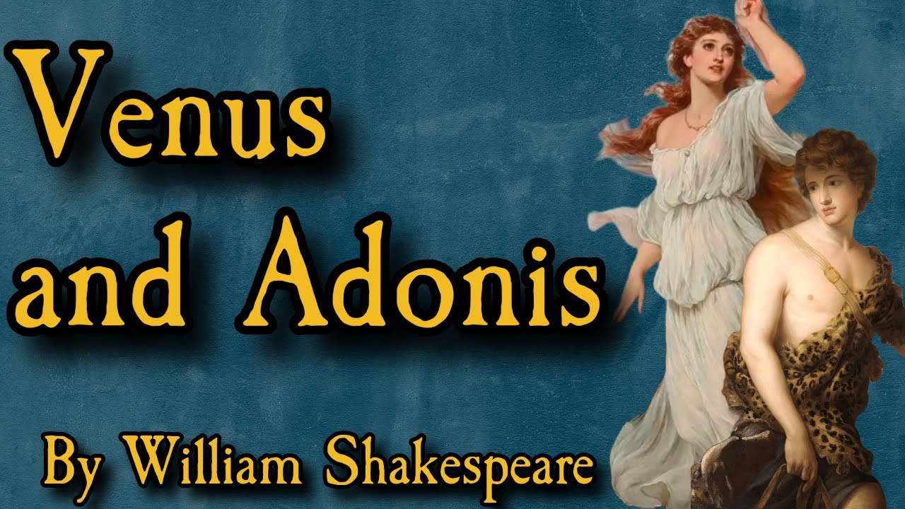 Venus and Adonis - Full Audiobook - Dramatic Reading