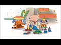 Caillou Caillou Escorts Rosie Out Of His Room Rosie Whines HD 16 9