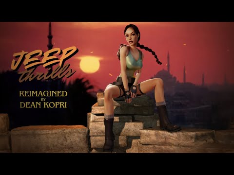 Jeep Thrills reimagined (Tomb Raider The Last Revelation) by Dean Kopri