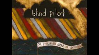 Blind Pilot-I buried a bone.wmv