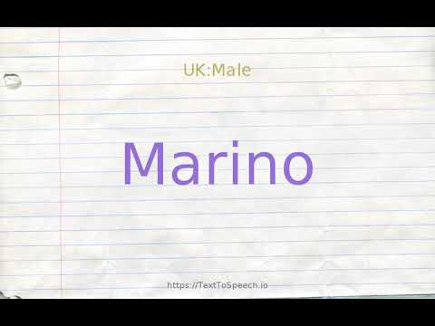 How to pronounce marino