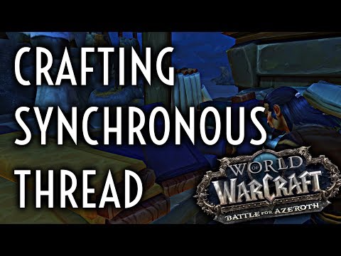 WoW Guide - Crafting Synchronous Thread - Tailoring, Tools of the Trade