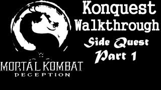 Mortal Kombat: Deception - Konquest Walkthrough - Remaining Side Quests Part 1