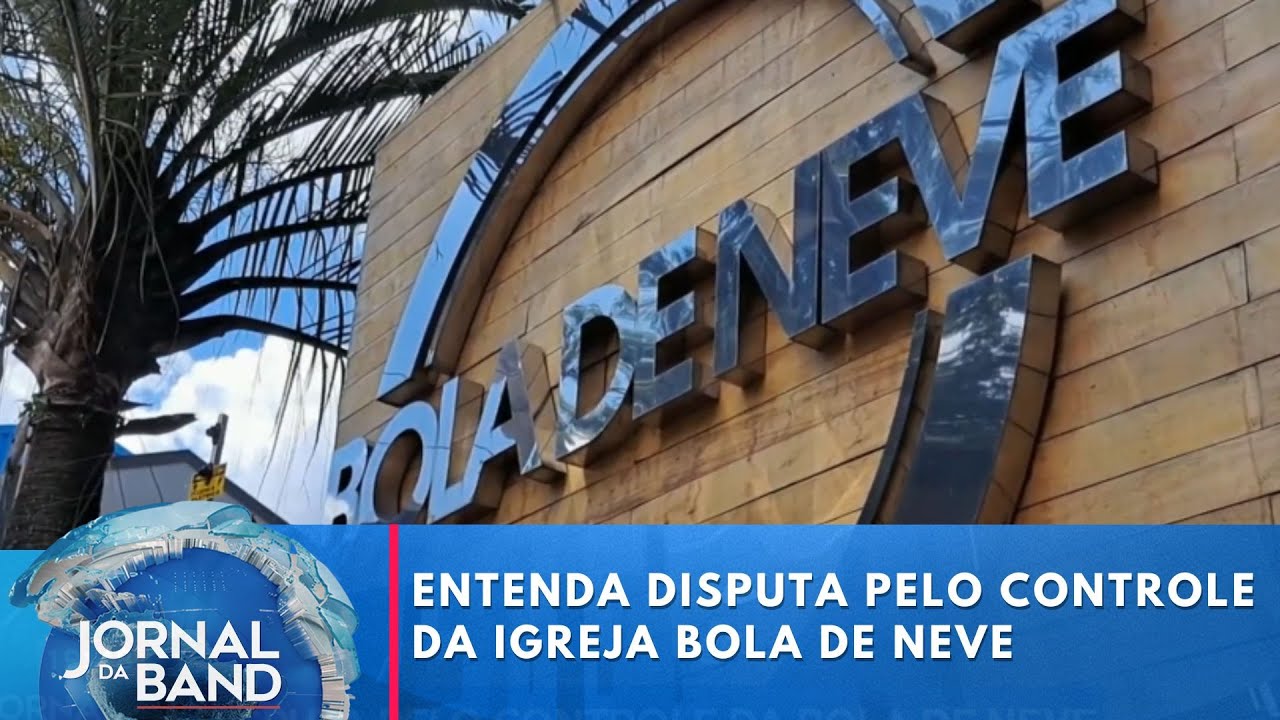 Entenda a disputa pelo controle da igreja Bola de Neve | Jornal da Band