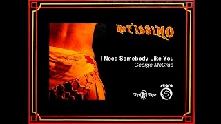 LP Hot'íssimo :: George McCrae - I Need Somebody Like You :: 1975