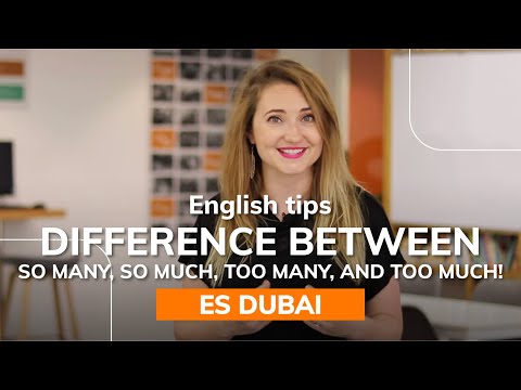 Difference between so many, so much, too many, and too much!