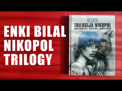 Enki Bilal - Nikopol Trilogy
