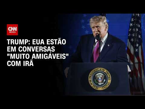 EUA estão em conversas “muito amigáveis” com o Irã, diz Trump | CNN PRIME TIME