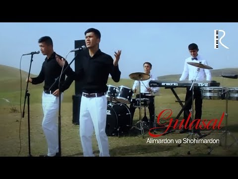 Alimardon va Shohimardon - GulasalАлимардон ва Шохимардон - Гуласал