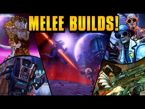 Giving EVERY CHARACTER in Borderlands TPS a MELEE BUILD!