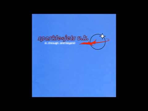 Sparkle*Jets U.K. - Girl Don't Tell Me