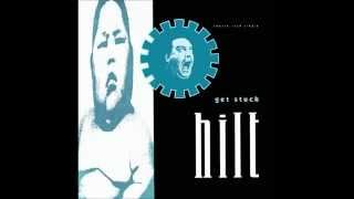 HILT - Get Stuck (Extended)