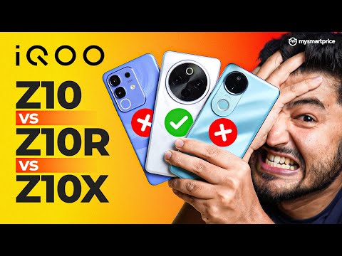 iQOO Z10 vs Z10X vs Z10R – Which iQOO Z10 Should You Buy?