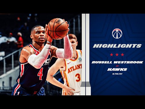 Highlights: Russell Westbrook Makes History at Hawks - 5/10/21