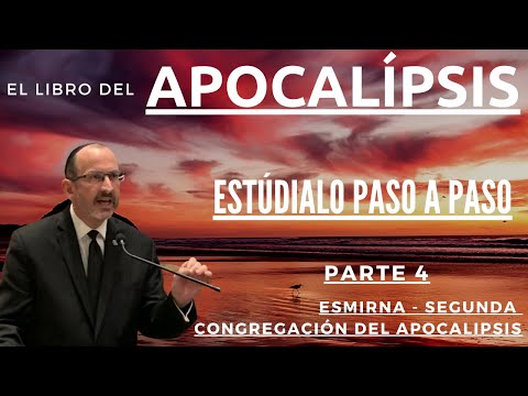 Apocalipsis capítulo 2 - parte 2 - Dr. Baruch Korman (Ser fieles a Dios - Mensaje a Esmirna)