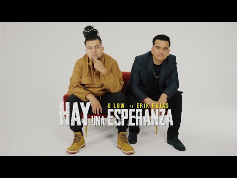 G Low ft.  Erik Rojas - Hay Una Esperanza (Para El Mundo Hoy) | Rap y Rock Cristiano 2023