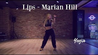 Lips - Marian Hill / Yeojin Choreography