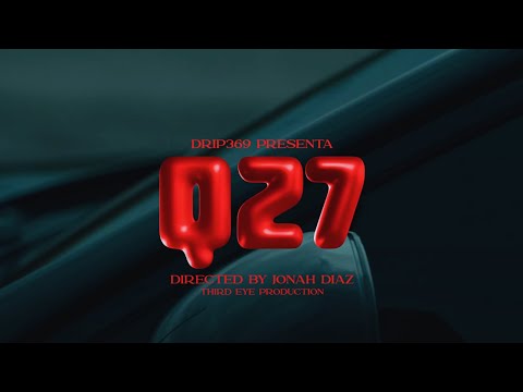 Lemuell x Andrah x Dvvinccii - Q27 (Official Video)