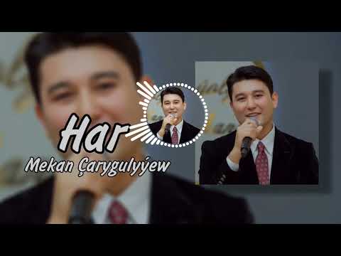 Mekan Carygulyyew - Har