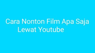 CARA NONTON FILM D3W4S4 LEWAT OPERA MINI TANPA VPN TERBARU 2021 Mp4 3GP & Mp3
