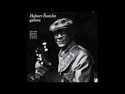 Hubert Sumlin - Groove (Full Album)