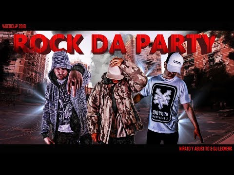 Rock Da Party (con DJ Lexmerk)