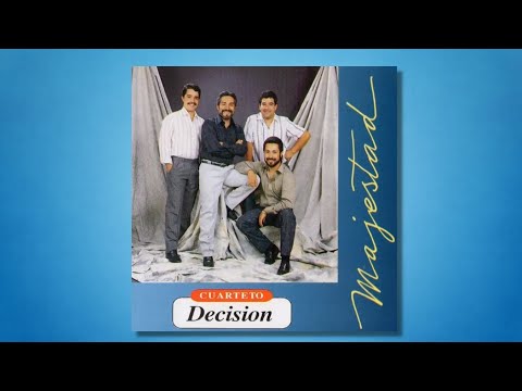 El responderá - Cuarteto Decision