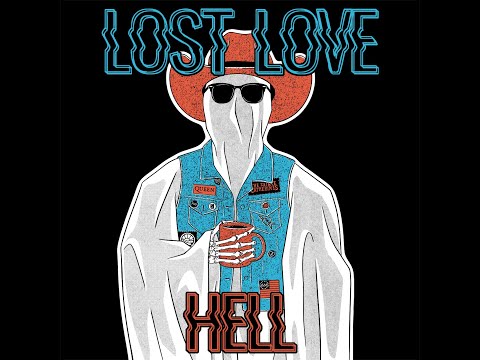 Lost Love - Hell (Official Video)