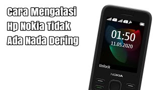 Download lagu Cara Mengatasi Hp Nokia Tidak Ada Nada Dering mp3