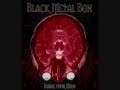 Black Metal Box - I'm Over It 