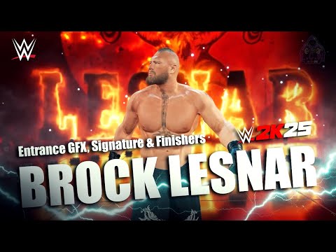 Brock Lesnar Entrance, Signature & Finishers I WWE2K25Mods