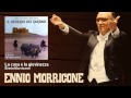 Ennio Morricone - La casa e la giovinezza - Il Deserto Dei Tartari (1976)