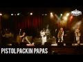 Pistol Packin Papas - Music Mountain 2015 