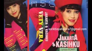 Download lagu Vetty Vera-Jakarta & kasihku mp3 Download lagu Vetty Vera-Jakarta & kasihku mp3